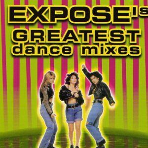 Expose's Greatest Dance Mixes