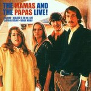 Mamas & Papas Live (Live)