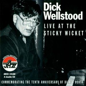 Live at the Sticky Wicket (Live)