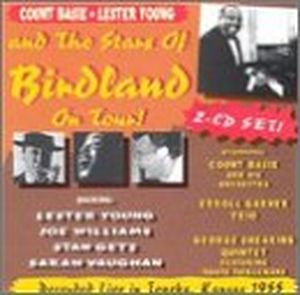 Count Basie, Lester Young and the Stars of Birdland on Tour (Live)