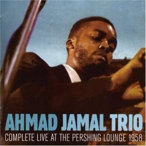 Complete Live at the Pershing Lounge 1958 (Live)