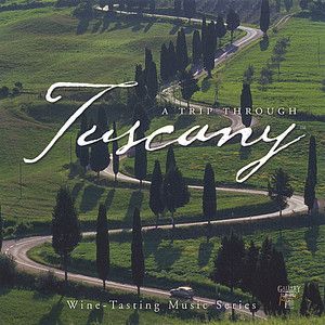 A Trip through Tuscany