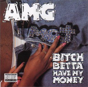 Bitch Betta Have My Money (EP)