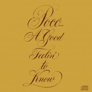 A Good Feelin’ to Know (album version)