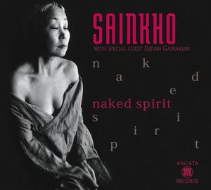 Naked Spirit (feat. Djivan Gasparyan)