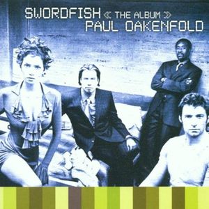 Lapdance (Paul Oakenfold Swordfish mix)