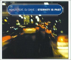 Eternity Is Past (radio mix)