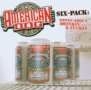 Six-Pack: Songs About Drinkin' & Fuckin' (Live)