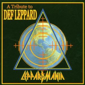 Leppardmania: A Tribute to Def Leppard