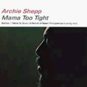 Mama Too Tight