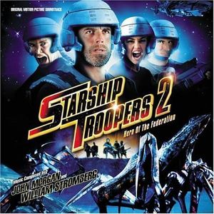 Starship Troopers 2: Hero of the Federation (OST)