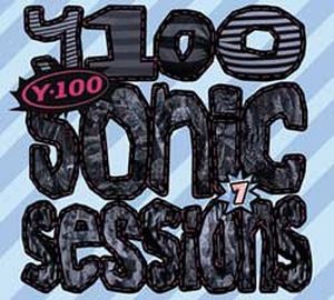Y-100: Sonic Sessions, Volume 7 (Live)