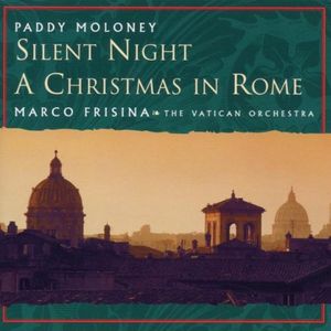 Silent Night: A Christmas in Rome (Marco Frisina, The Vatican Orchestra)