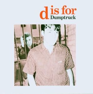 D Is for Dumptruck