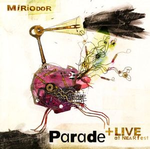Parade + Live at NEARfest