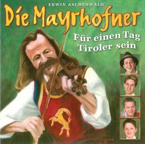 Für einen Tag Tiroler sein