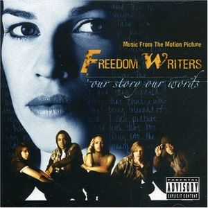 Freedom Writers: Music From the Motion Picture (OST)