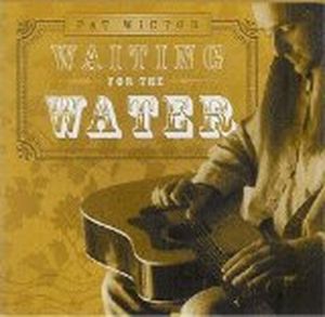 Waiting for the Water