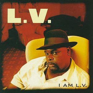I Am L.V.