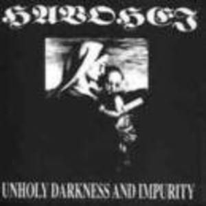 Unholy Darkness and Impurity (EP)