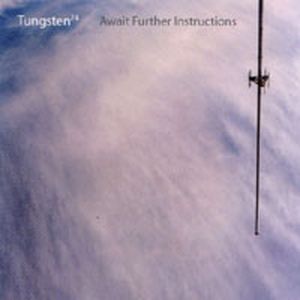 Await Further Instructions