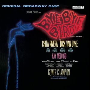 Bye Bye Birdie (1960 original Broadway cast) (OST)