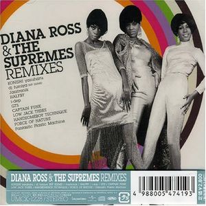 Diana Ross & The Supremes Remixes