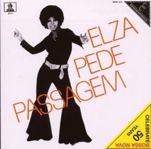 Elza pede passagem