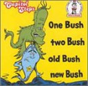 One Bush, Two Bush, Old Bush, New Bush