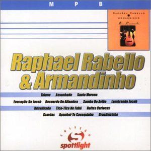 Raphael Rabello & Armandinho Em Concerto (Live)
