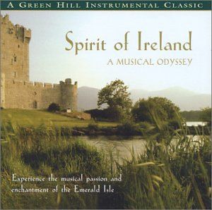 Spirit of Ireland: A Musical Odyssey