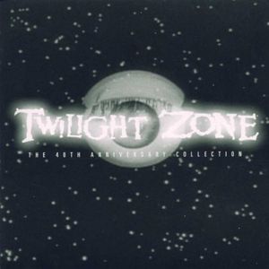 The Twilight Zone: 40th Anniversary Collection (OST)