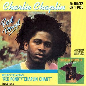 Red Pond & Chaplin Chant