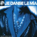 Pochette Je Danse Le Mia Pochette Je Danse Le Mia