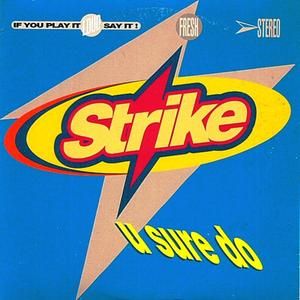 U Sure Do (Jaydee's Daydream mix)