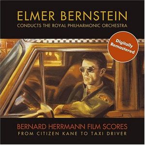Bernard Herrmann Film Scores: From Citizen Kane to Taxi Driver