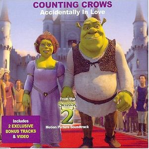 Accidentally in Love (from Shrek 2 soundtrack)