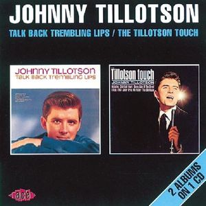 Talk Back Trembling Lips / The Tillotson Touch