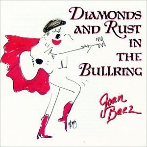 Diamonds & Rust in the Bullring (Live)