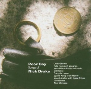 Poor Boy: Songs of Nick Drake