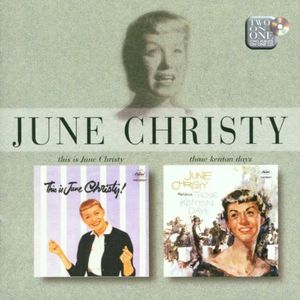 This Is June Christy! / June Christy Recalls Those Kenton Days