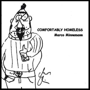 Comfortably Homeless