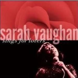 Sarah Vaughan Sings for Lovers