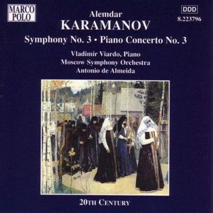 Symphony no. 3 / Piano Concerto no. 3