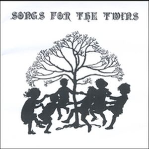 Songs for the Twins