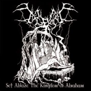 Set Ablaze the Kingdom of Abraham (EP)