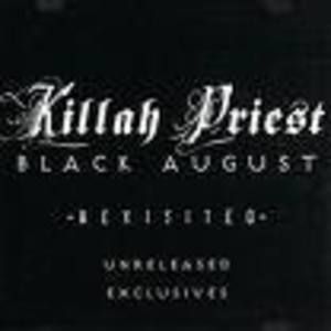 Black August Revisited