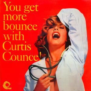 You Get More Bounce With Curtis Counce!