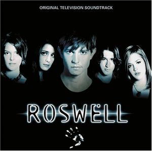 Roswell: Original Television Soundtrack (OST)