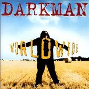 Who's the Darkman?